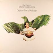 Karlheinz Stockhausen, Ceylon/Bird Of Passage (LP)